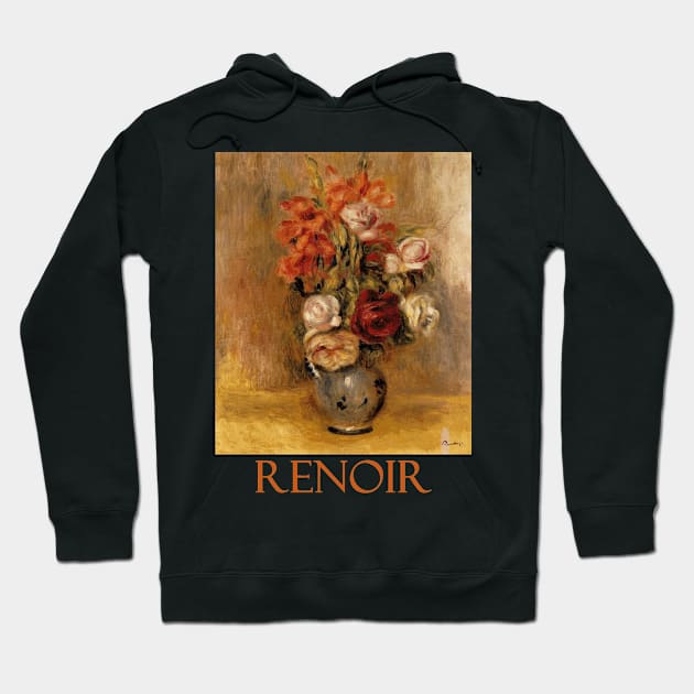 Vase of Gladiolas and Roses by Pierre-Auguste Renoir Hoodie by Naves